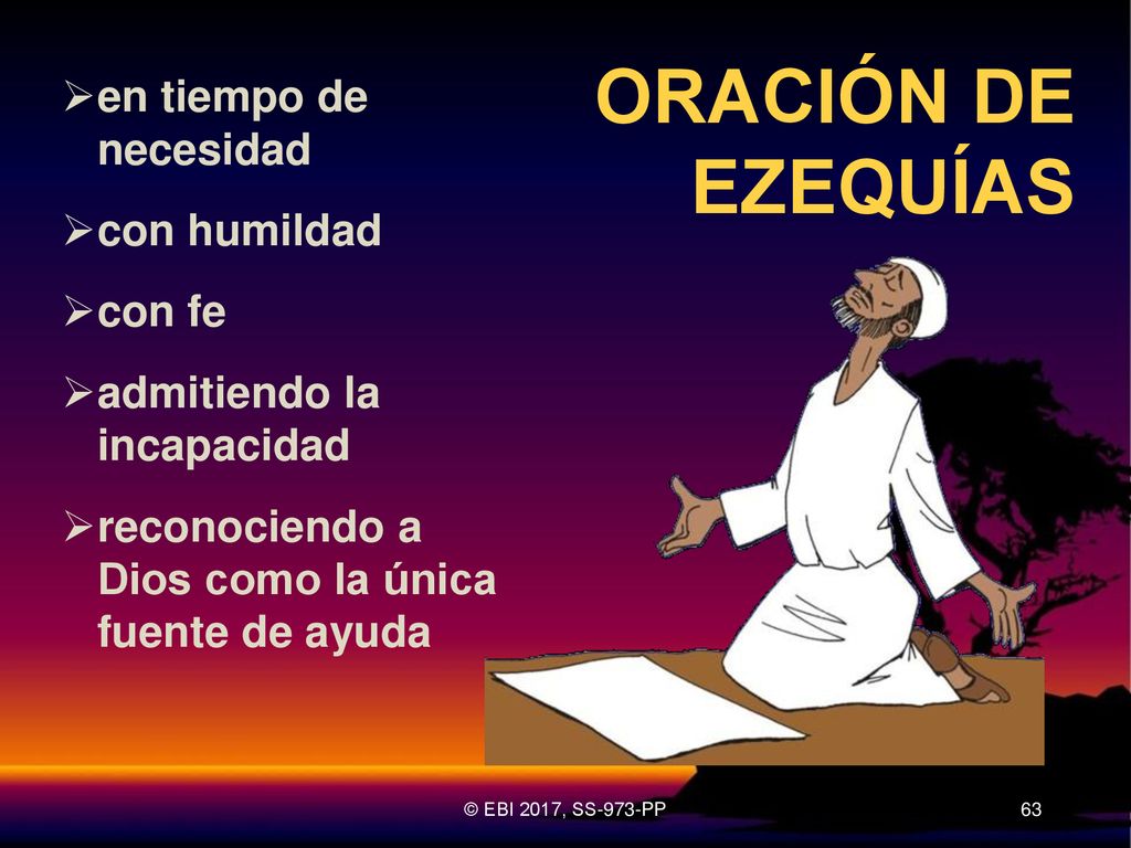ORACIÓN DE EZEQUÍAS en tiempo de necesidad con humildad con fe