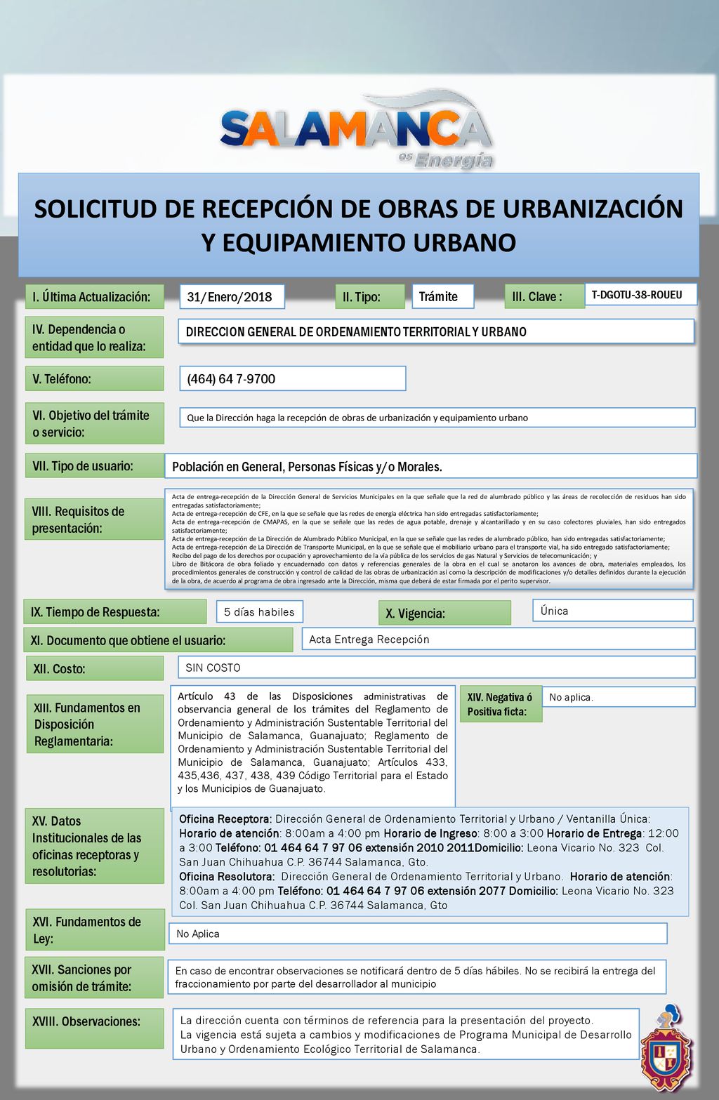 SOLICITUD DE RECEPCIÓN DE OBRAS DE URBANIZACIÓN Y EQUIPAMIENTO URBANO