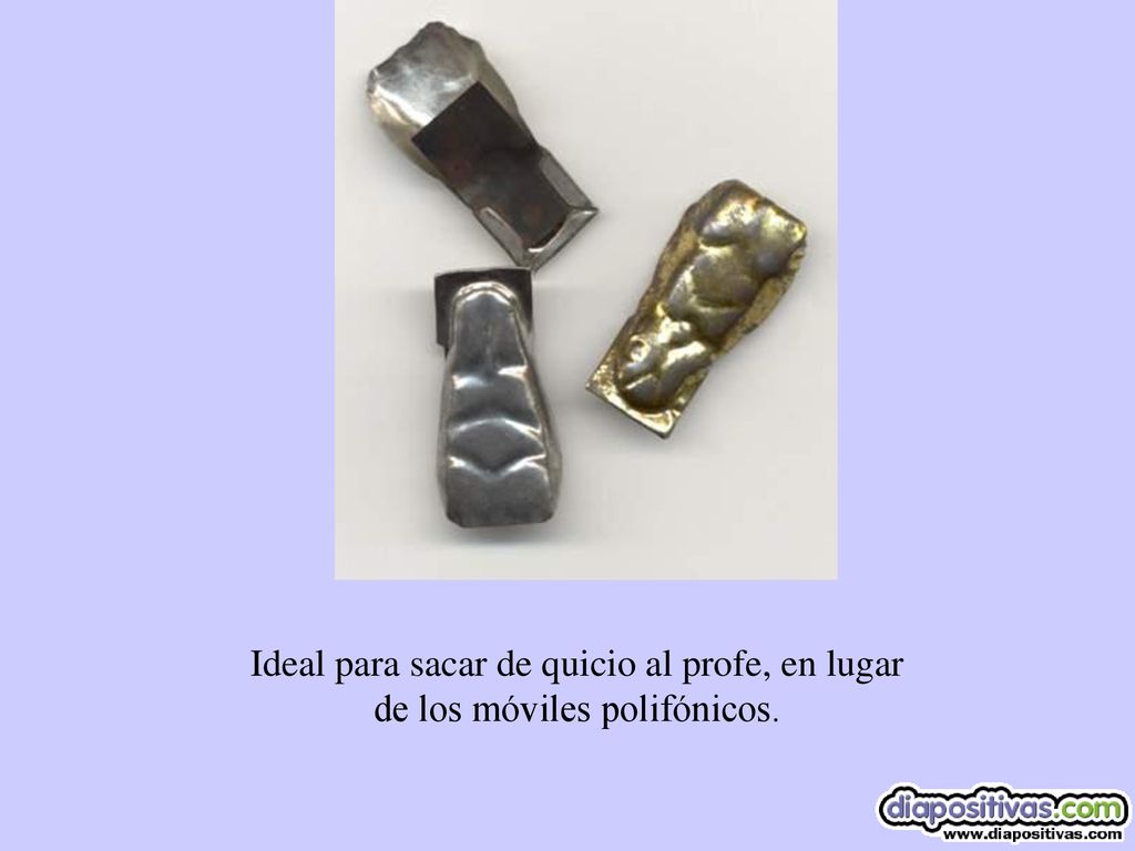 Ideal para sacar de quicio al profe, en lugar de los móviles polifónicos.