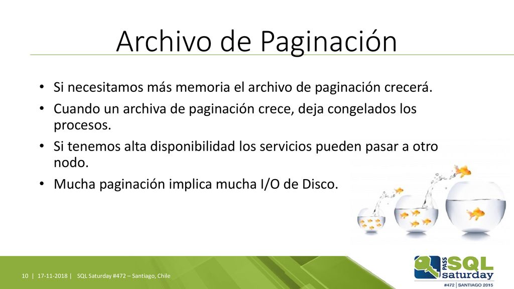 Archivo de Paginación Si necesitamos más memoria el archivo de paginación crecerá.