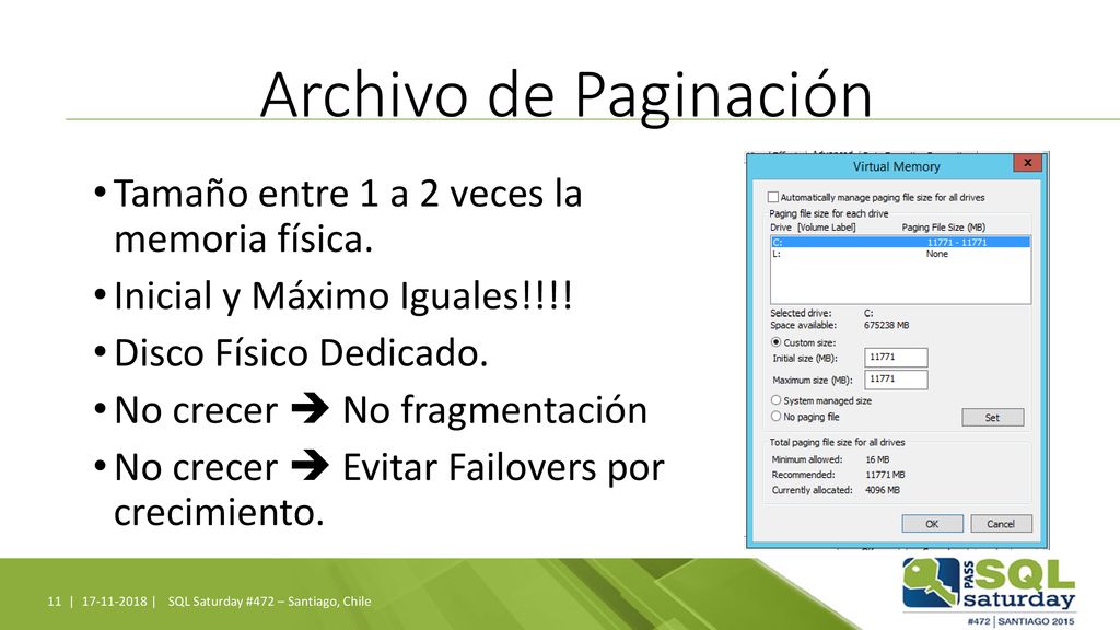 Archivo de Paginación Tamaño entre 1 a 2 veces la memoria física.