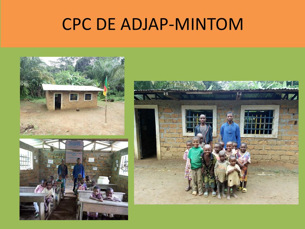 CPC DE ADJAP-MINTOM Se trata de un CPC que se encuentra en la ruta de Adjap-Mintom con 17 alumnos y aun no ha podido ser hermanado.