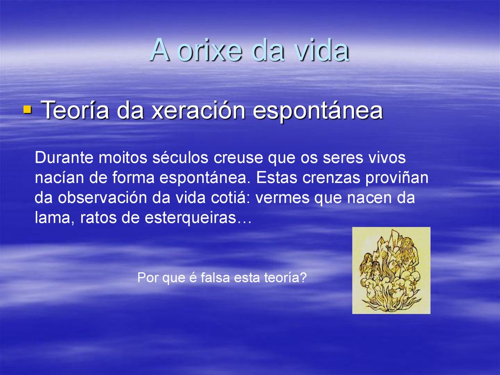 A orixe da vida Teoría da xeración espontánea