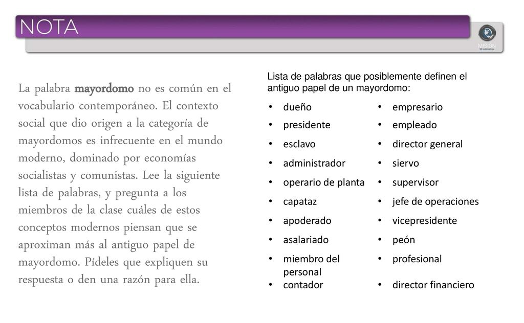 Lista de palabras que posiblemente definen el antiguo papel de un mayordomo:
