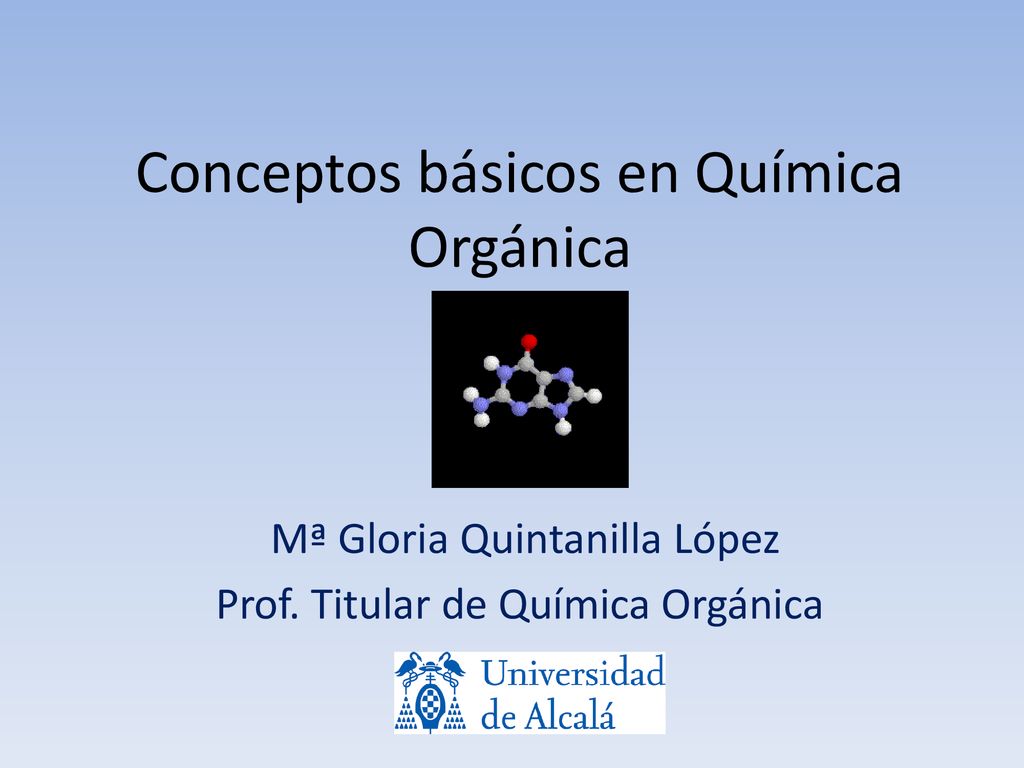 Conceptos básicos en Química Orgánica