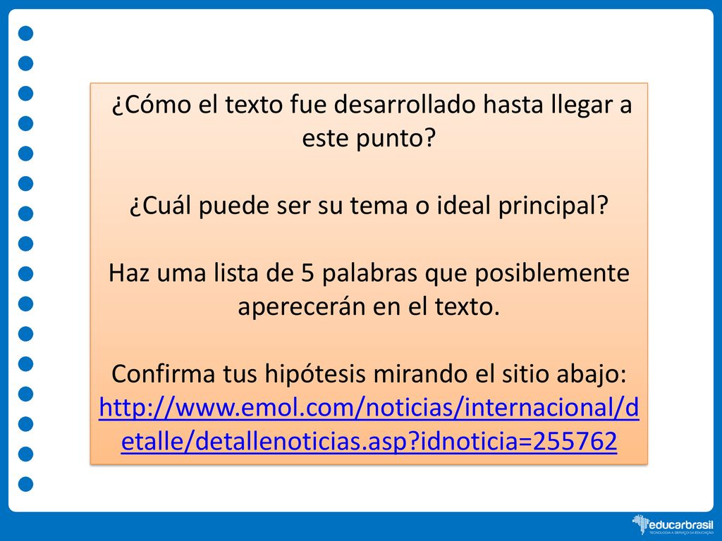 ¿Cómo el texto fue desarrollado hasta llegar a este punto