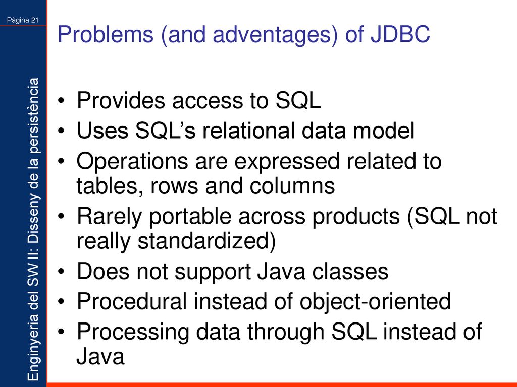 Problems (and adventages) of JDBC