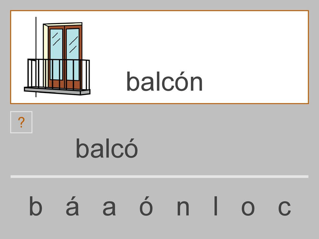 balcón balcó b á a ó n l o c