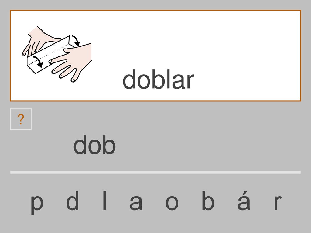 doblar dob p d l a o b á r