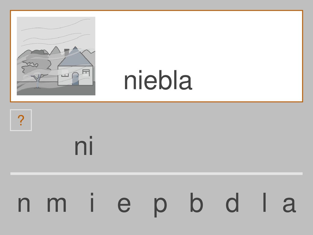 niebla ni n m i e p b d l a
