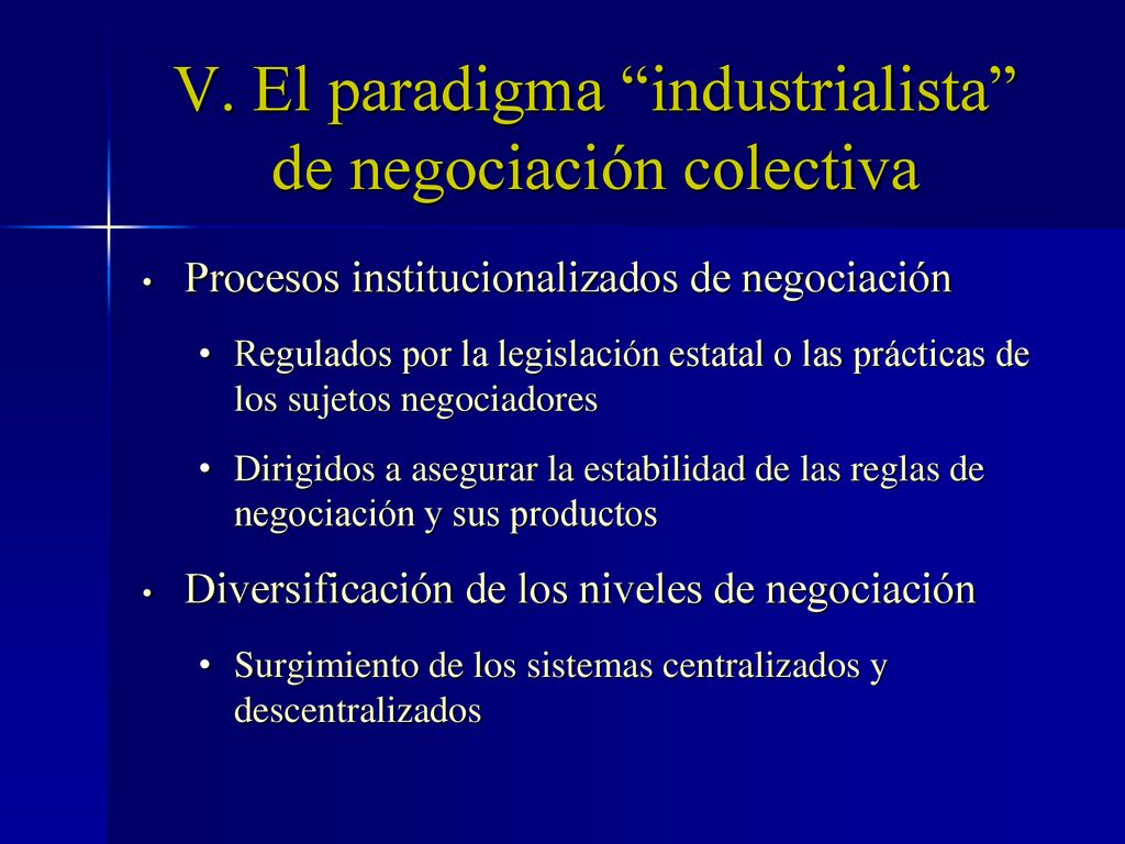 V. El paradigma industrialista de negociación colectiva