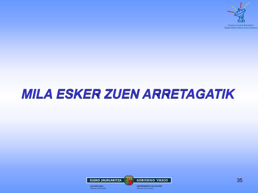 MILA ESKER ZUEN ARRETAGATIK