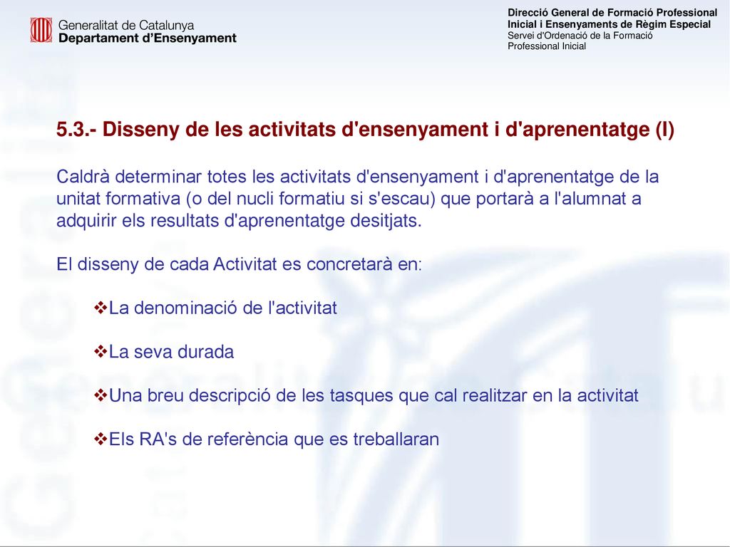 5.3.- Disseny de les activitats d ensenyament i d aprenentatge (I)