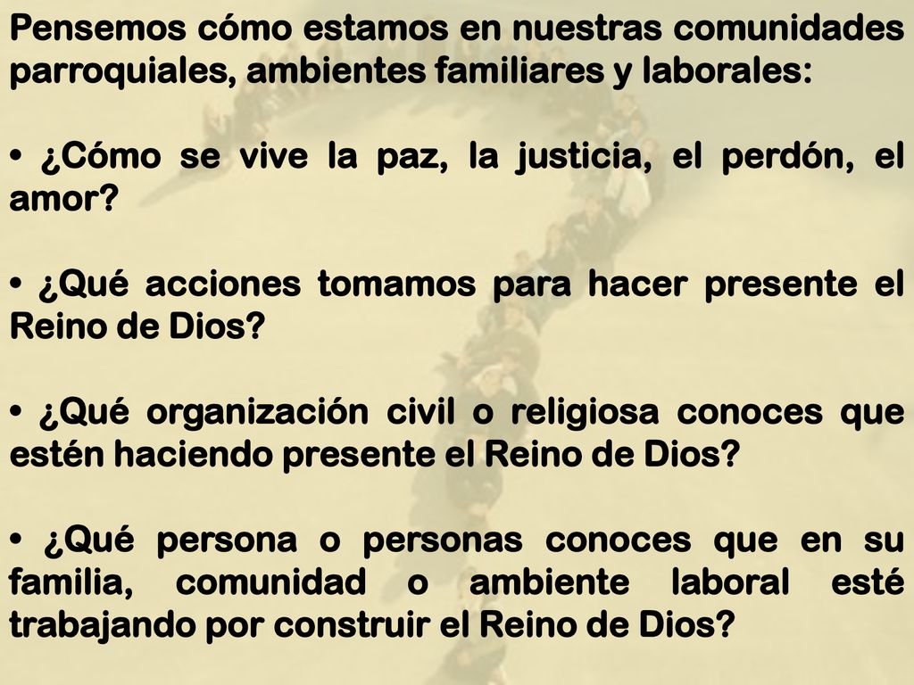 Pensemos cómo estamos en nuestras comunidades parroquiales, ambientes familiares y laborales: