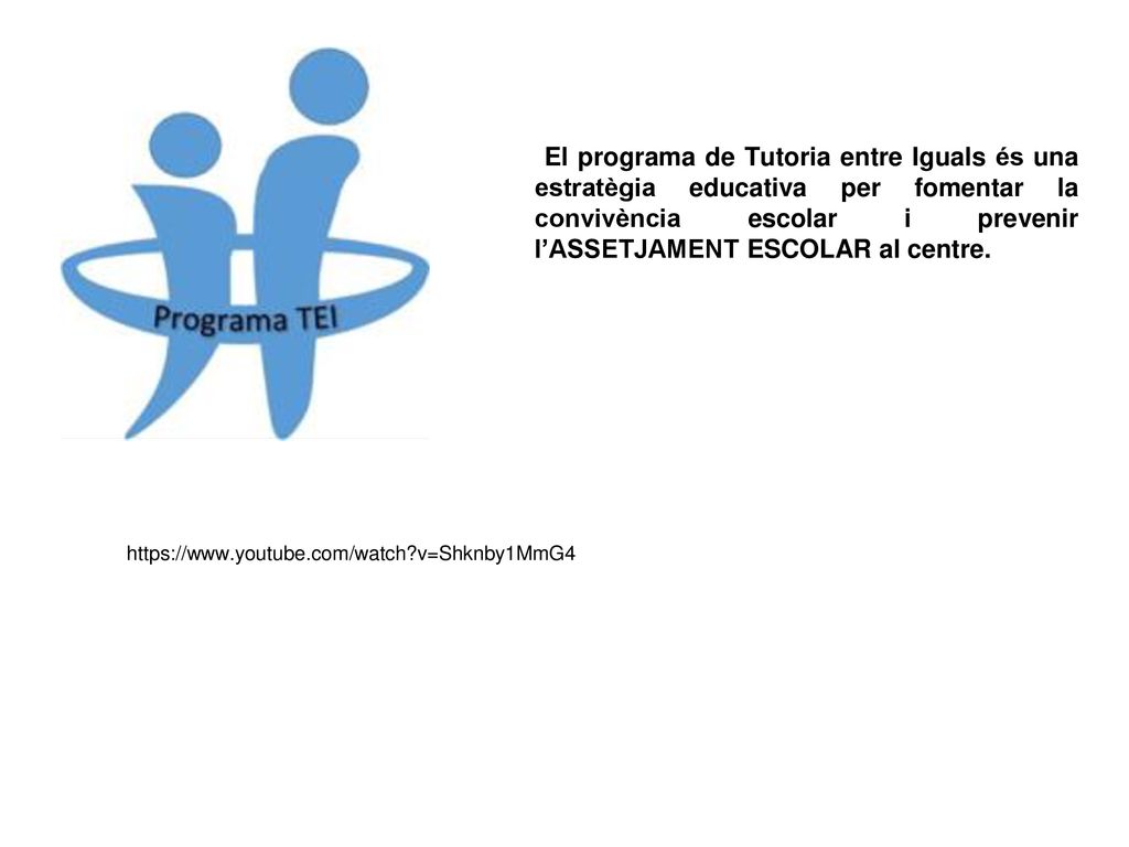 El programa de Tutoria entre Iguals és una estratègia educativa per fomentar la convivència escolar i prevenir l’ASSETJAMENT ESCOLAR al centre.