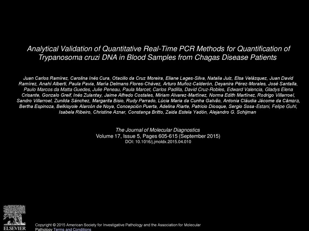Analytical Validation of Quantitative Real-Time PCR Methods for Quantification of Trypanosoma cruzi DNA in Blood Samples from Chagas Disease Patients