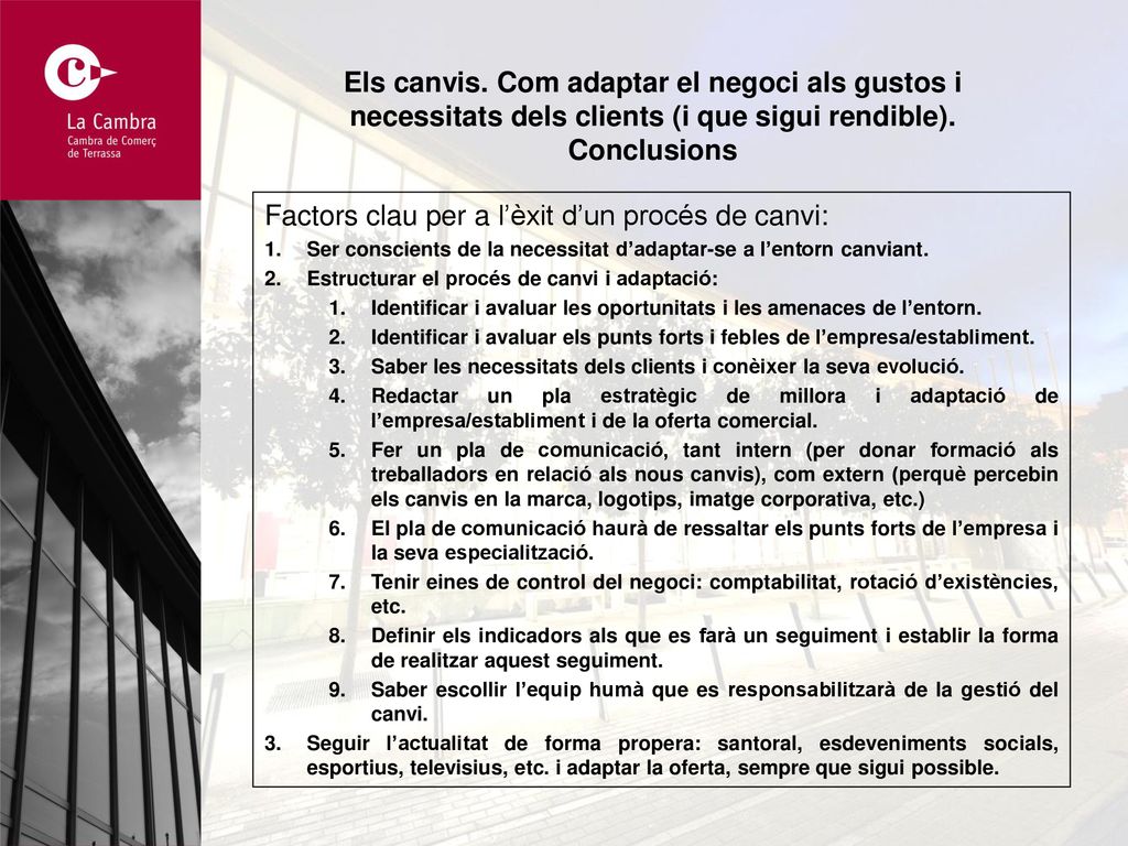 Factors clau per a l’èxit d’un procés de canvi: