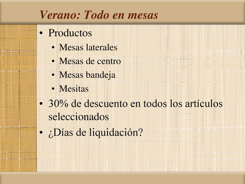 Verano: Todo en mesas Productos