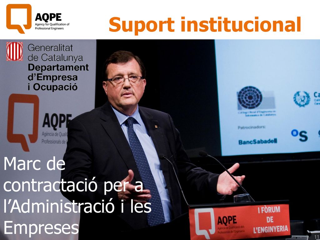 Suport institucional Marc de contractació per a l’Administració i les Empreses 11