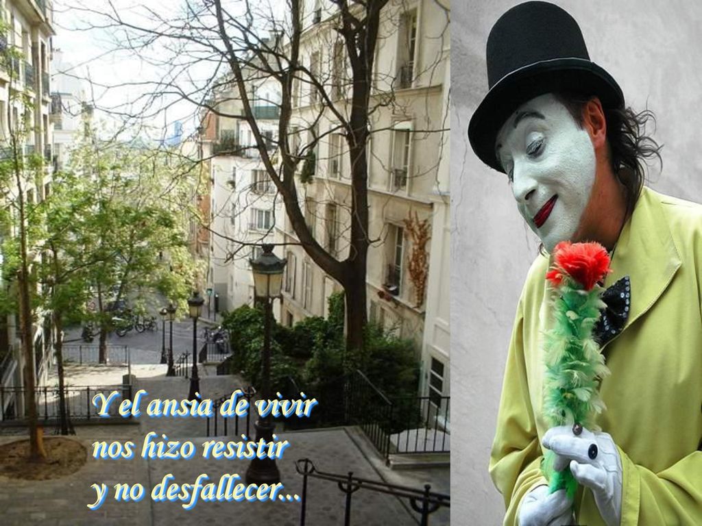 Y el ansia de vivir nos hizo resistir y no desfallecer...