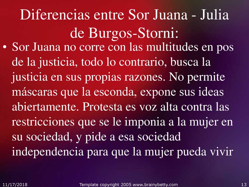 Diferencias entre Sor Juana - Julia de Burgos-Storni: