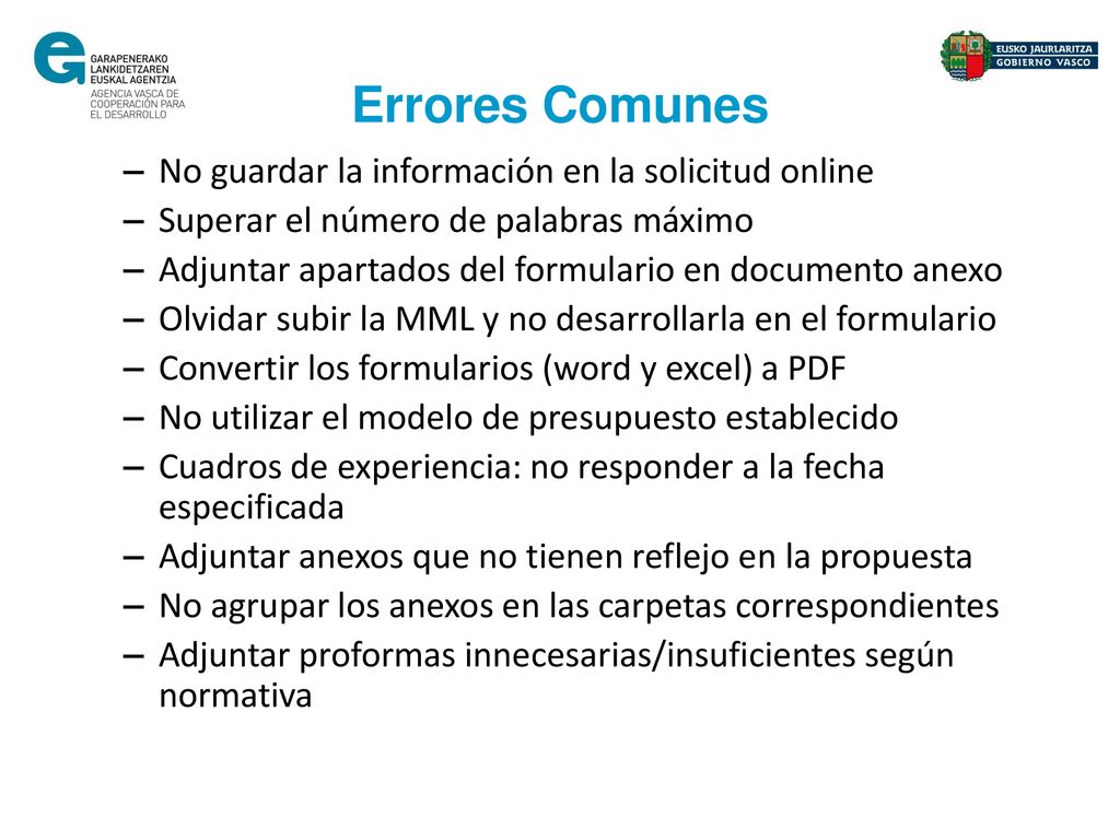 Errores Comunes No guardar la información en la solicitud online