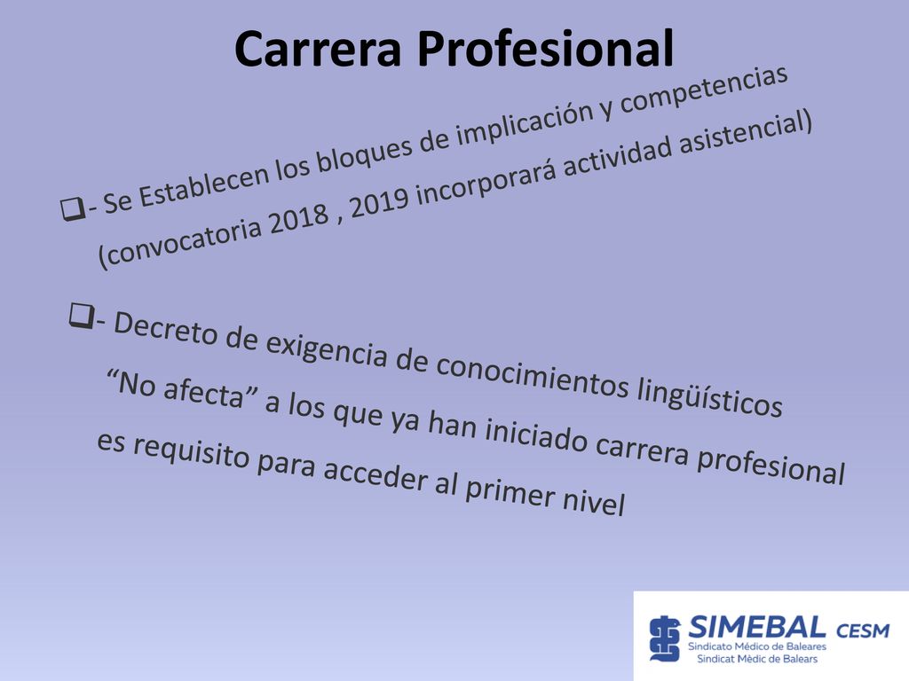 Carrera Profesional - Se Establecen los bloques de implicación y competencias (convocatoria 2018 , 2019 incorporará actividad asistencial)