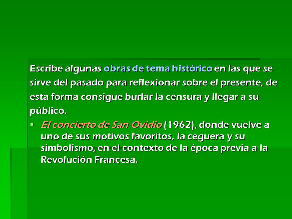 Escribe algunas obras de tema histórico en las que se