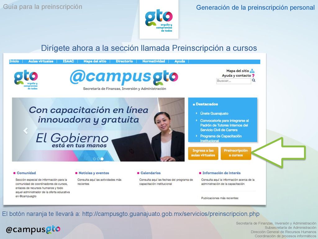 Dirígete ahora a la sección llamada Preinscripción a cursos