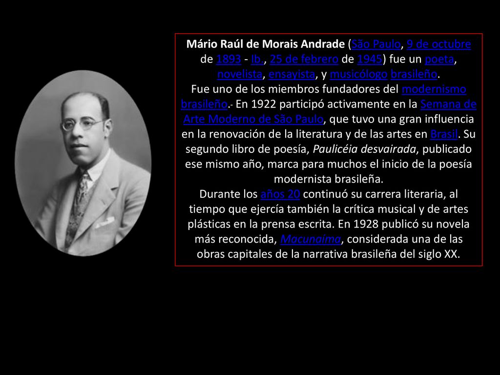 Mário Raúl de Morais Andrade (São Paulo, 9 de octubre de Ib