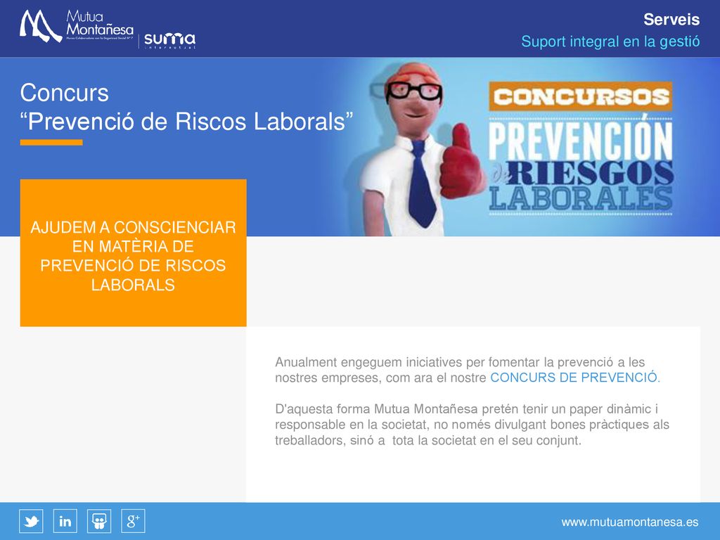 AJUDEM A CONSCIENCIAR EN MATÈRIA DE PREVENCIÓ DE RISCOS LABORALS