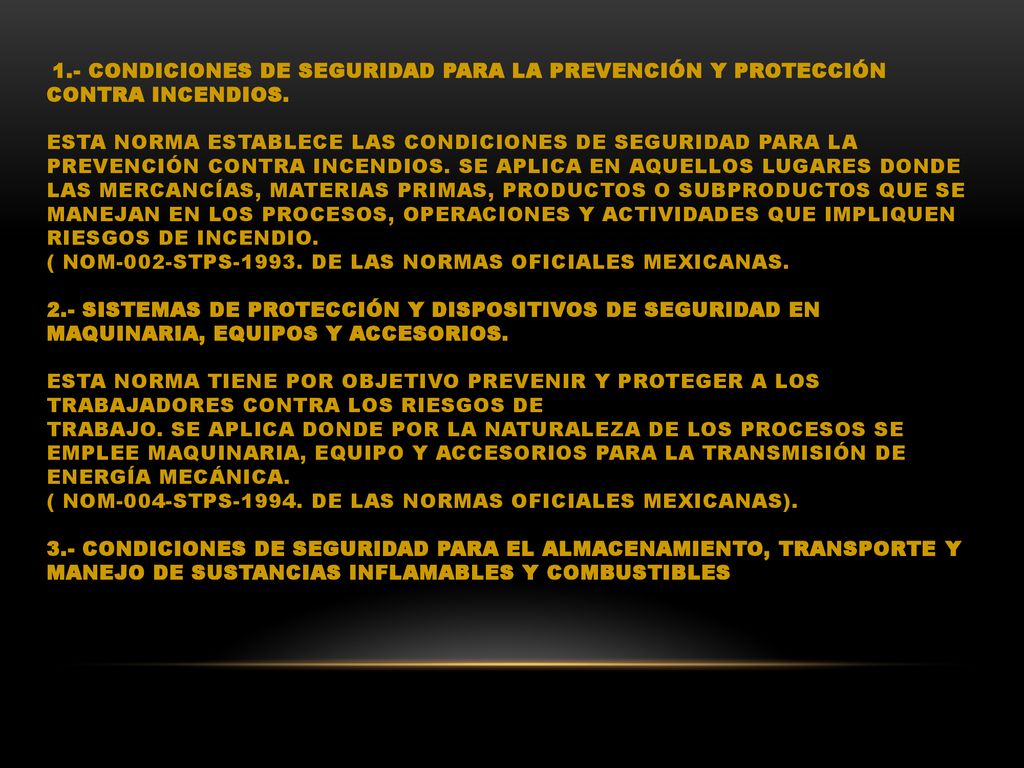 1.- Condiciones de seguridad para la prevención y protección contra incendios.