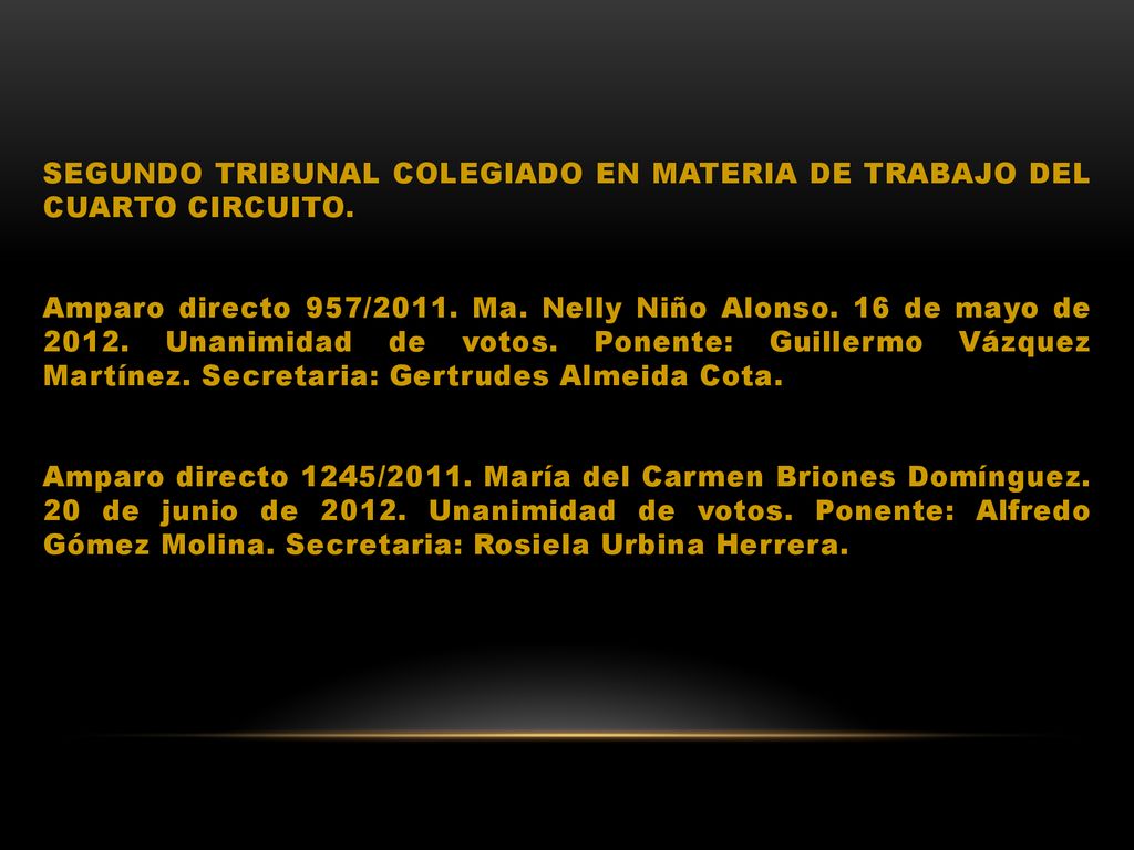 SEGUNDO TRIBUNAL COLEGIADO EN MATERIA DE TRABAJO DEL CUARTO CIRCUITO