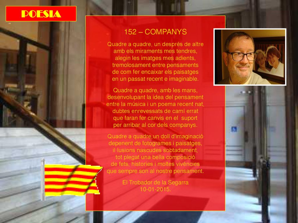 POESIA 152 – COMPANYS Quadre a quadre, un després de altre