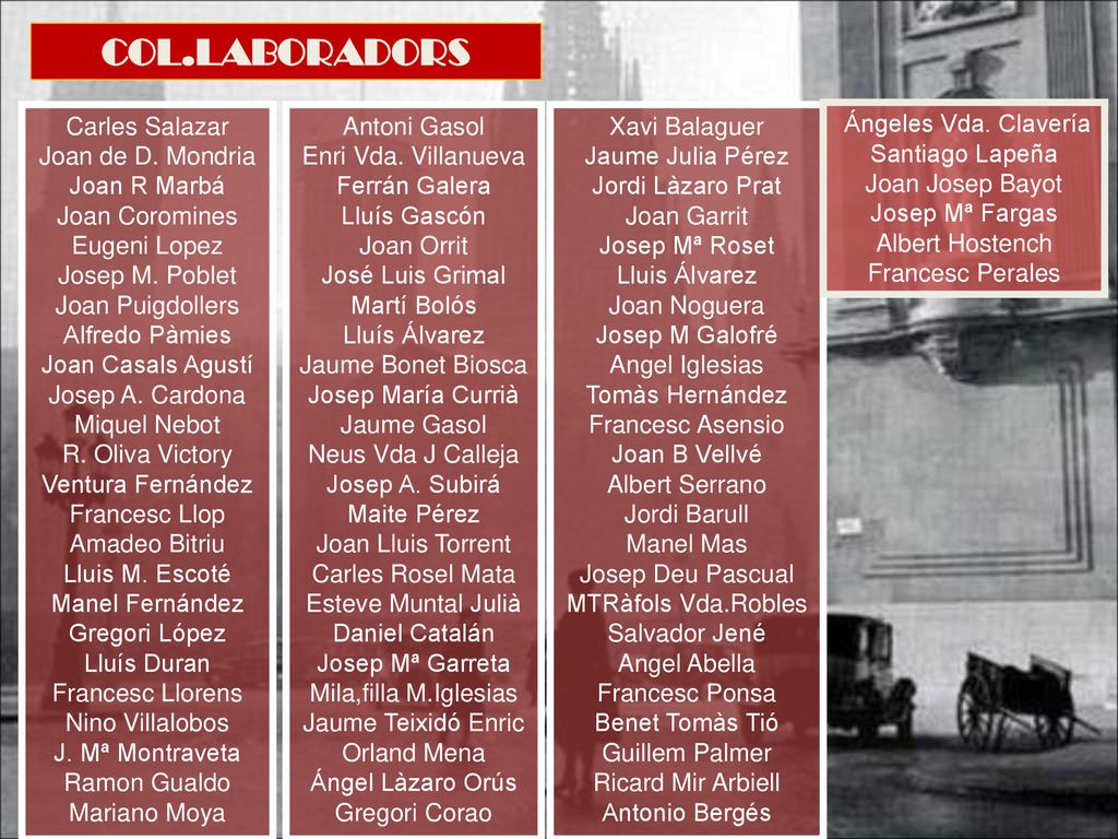 COL.LABORADORS Carles Salazar Joan de D. Mondria Joan R Marbá
