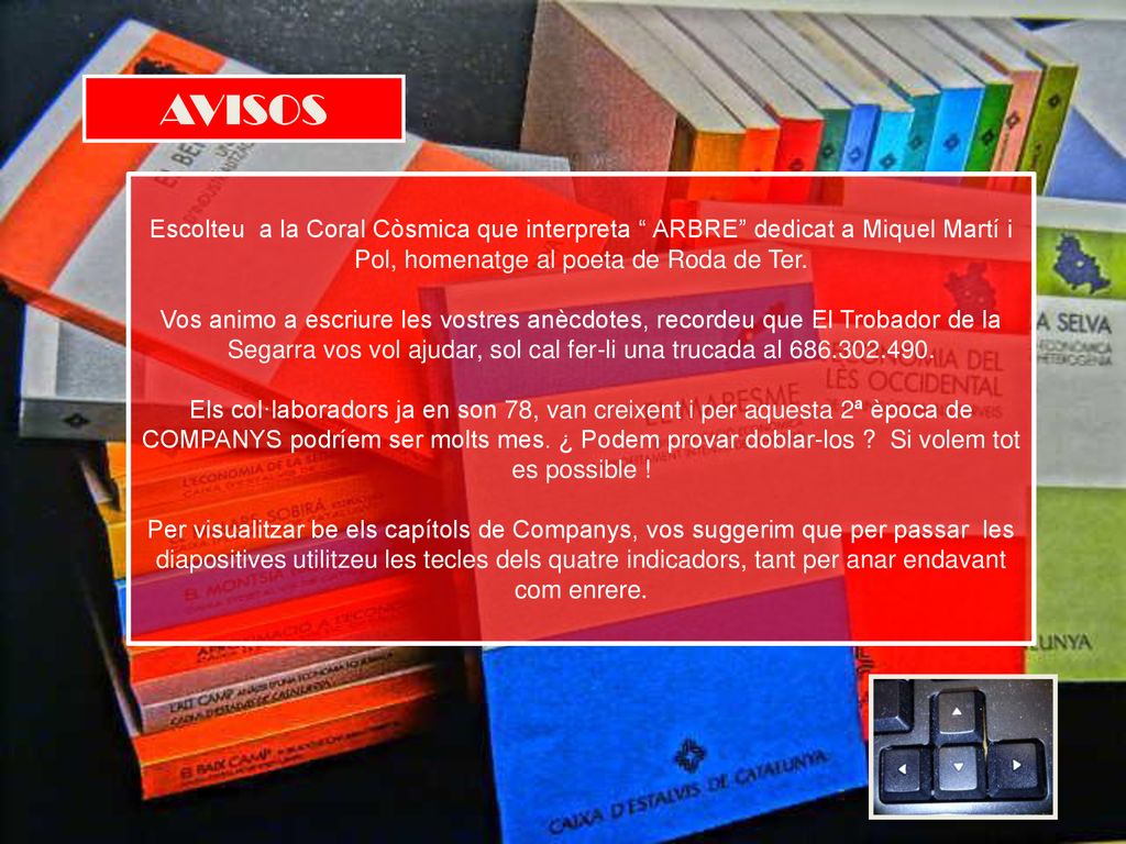 AVISOS Escolteu a la Coral Còsmica que interpreta ARBRE dedicat a Miquel Martí i Pol, homenatge al poeta de Roda de Ter.