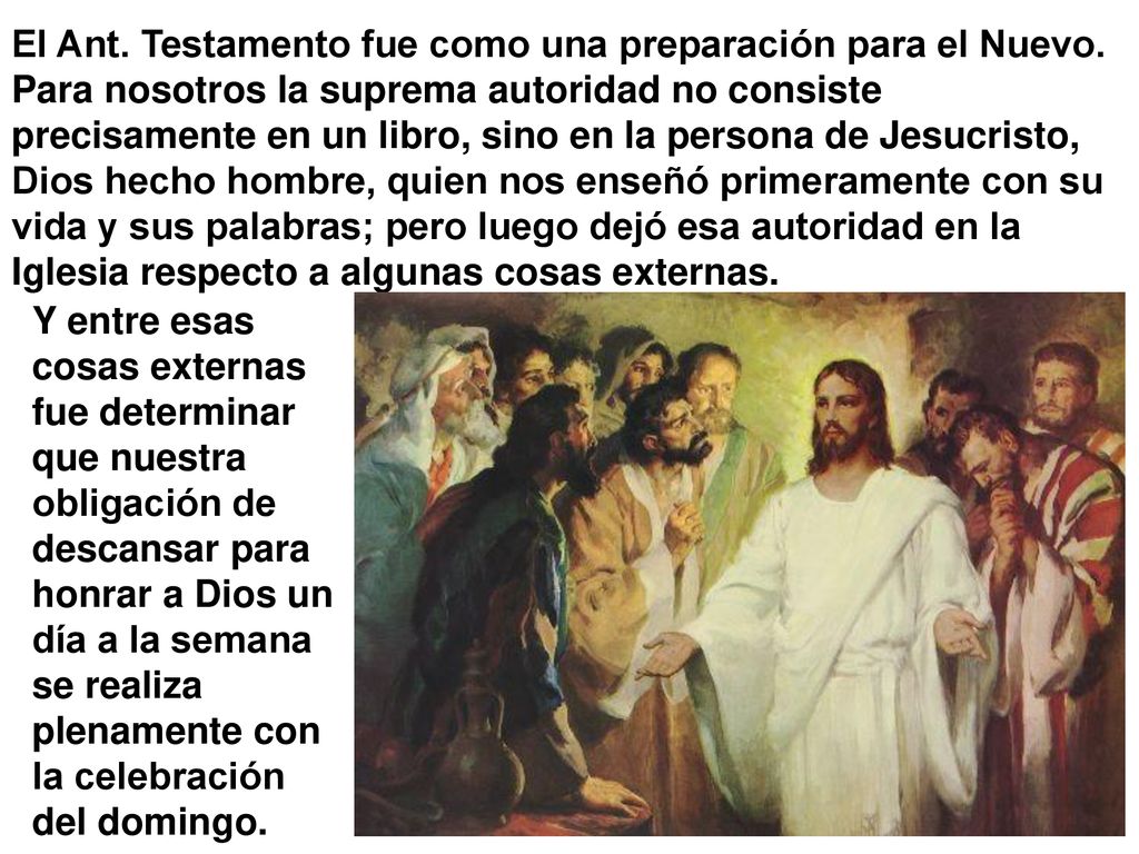 El Ant. Testamento fue como una preparación para el Nuevo