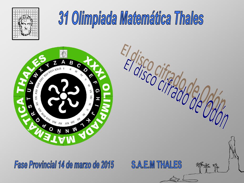 31 Olimpiada Matemática Thales Fase Provincial 14 de marzo de 2015