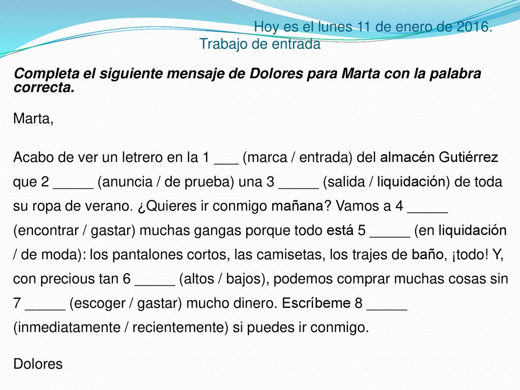 Hoy es el lunes 11 de enero de Trabajo de entrada