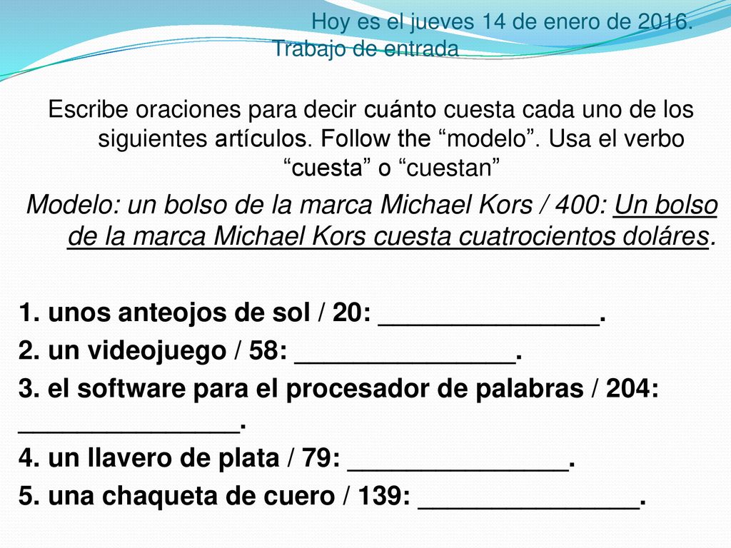 Hoy es el jueves 14 de enero de Trabajo de entrada