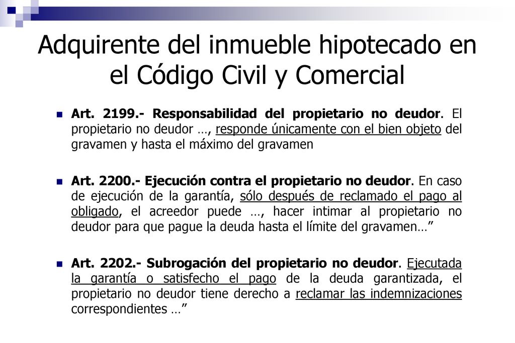 Adquirente del inmueble hipotecado en el Código Civil y Comercial