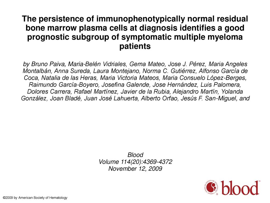 The persistence of immunophenotypically normal residual bone marrow plasma cells at diagnosis identifies a good prognostic subgroup of symptomatic multiple myeloma patients