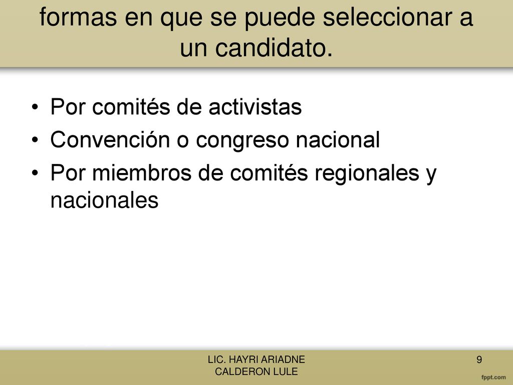 formas en que se puede seleccionar a un candidato.
