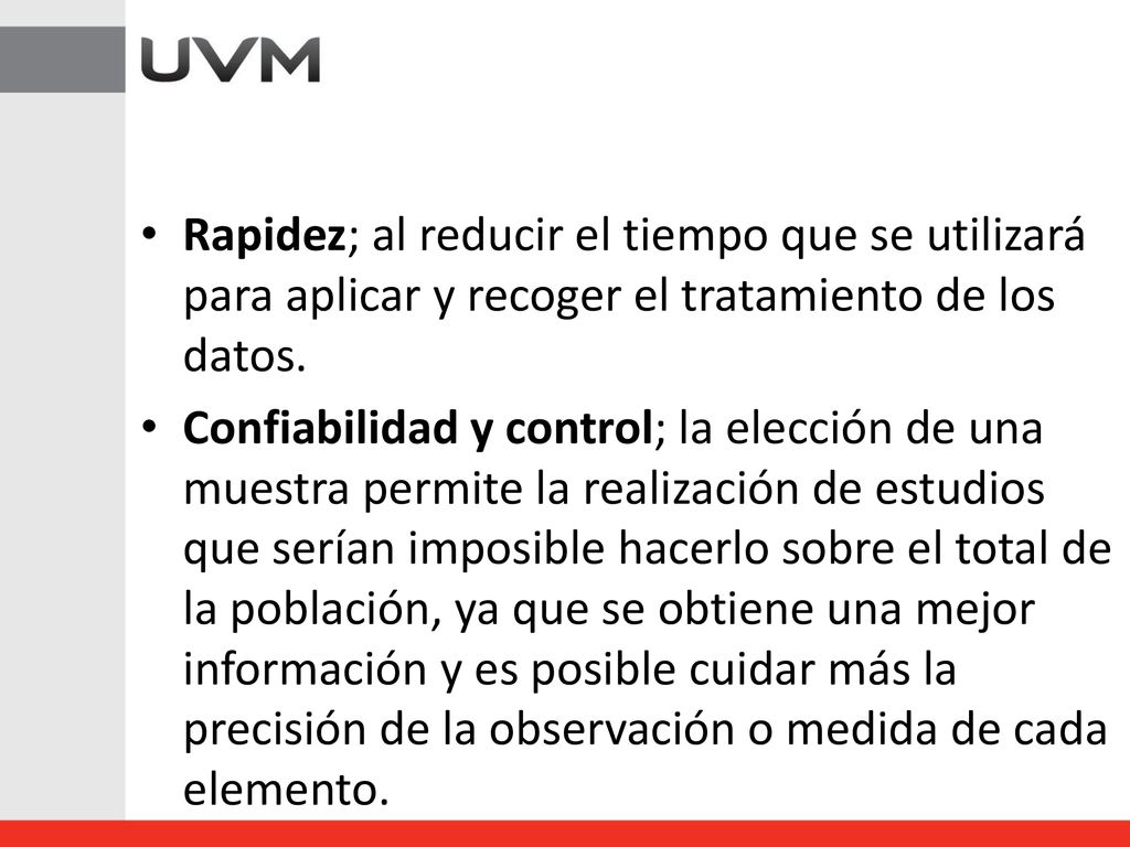 Rapidez; al reducir el tiempo que se utilizará para aplicar y recoger el tratamiento de los datos.