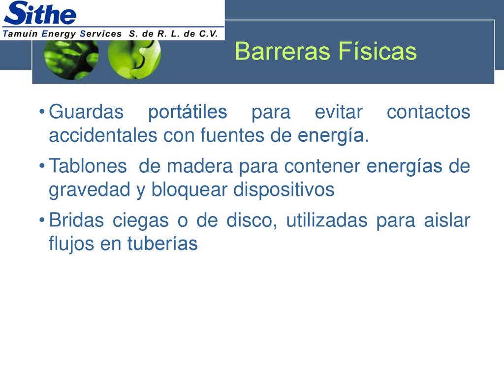 Barreras Físicas Guardas portátiles para evitar contactos accidentales con fuentes de energía.