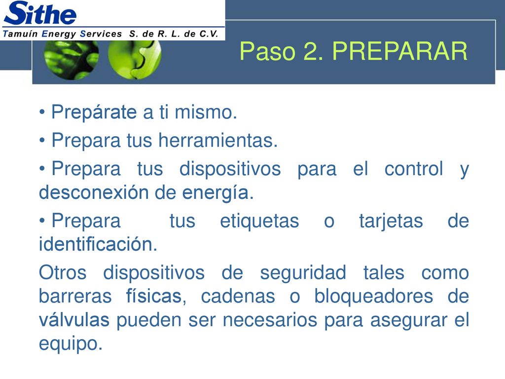 Paso 2. PREPARAR Prepárate a ti mismo. Prepara tus herramientas.