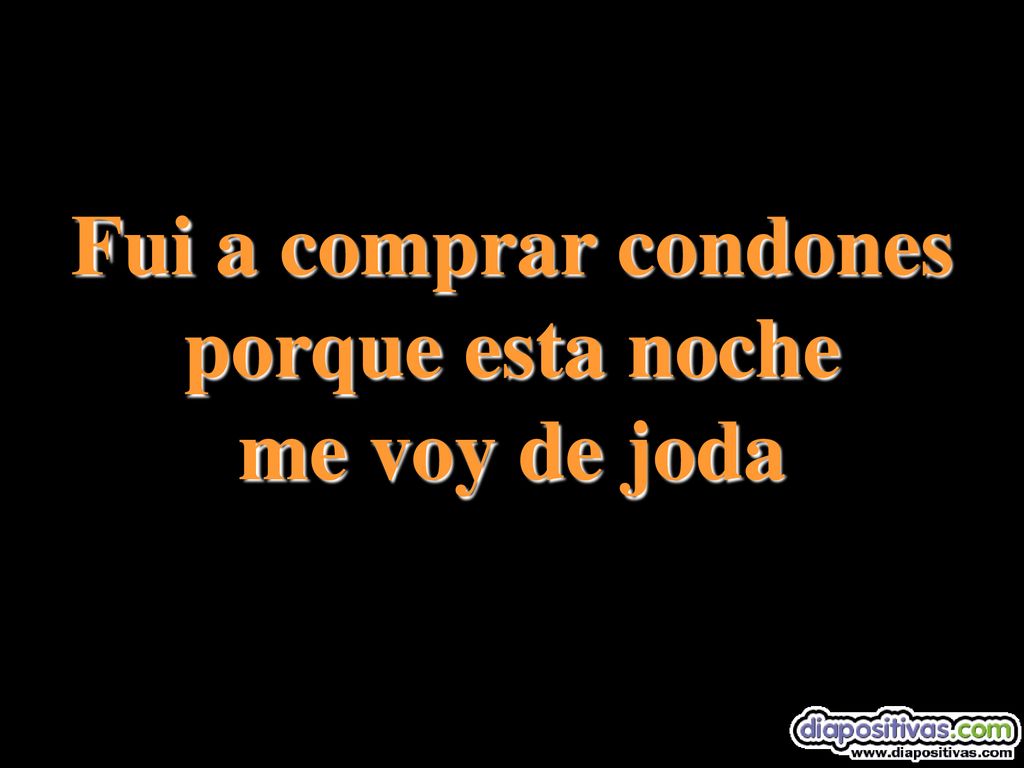 Fui a comprar condones porque esta noche me voy de joda