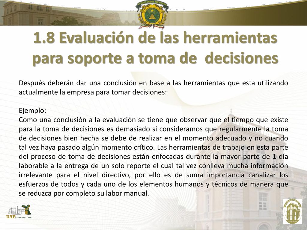 1.8 Evaluación de las herramientas para soporte a toma de decisiones