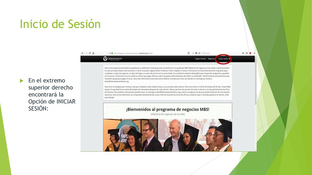 Inicio de Sesión En el extremo superior derecho encontrará la Opción de INICIAR SESIÓN: