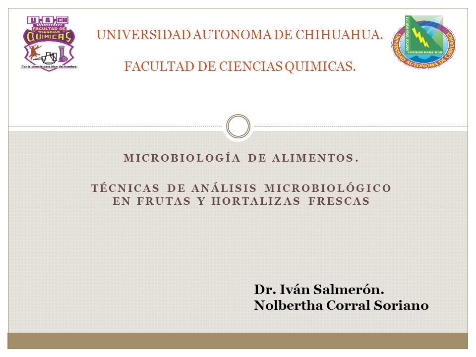 UNIVERSIDAD AUTONOMA DE CHIHUAHUA. FACULTAD DE CIENCIAS QUIMICAS.